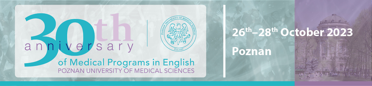 30th Anniversary of Medical Programs in English at Poznan University of Medical Sciences; 